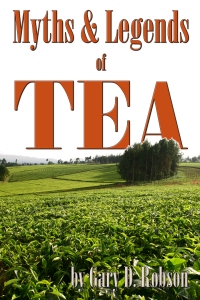 Myths and Legends of Tea